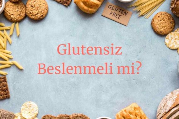 glutensiz diyet listesi