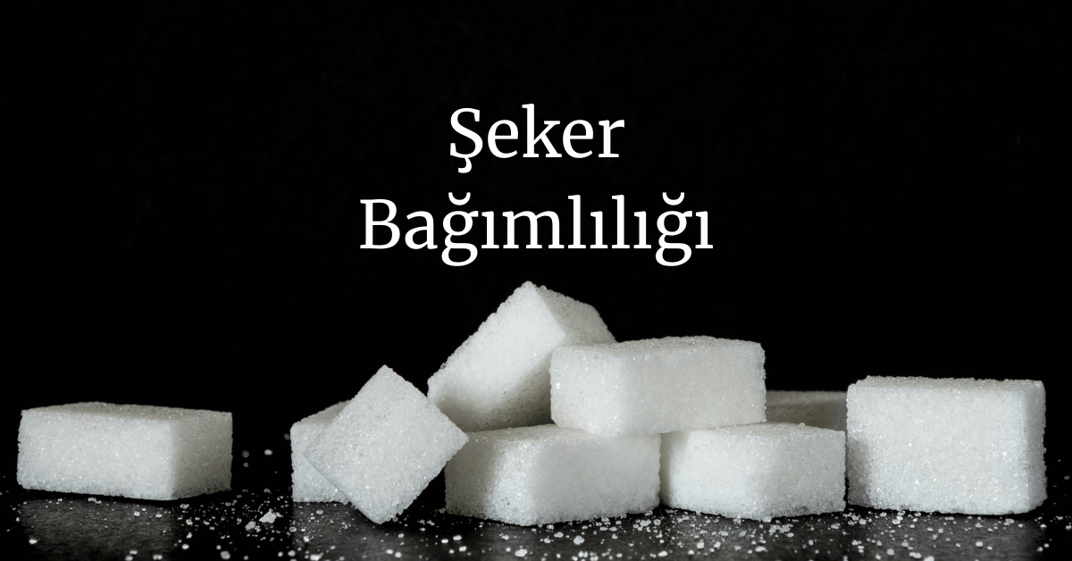 şeker bağımlılığı